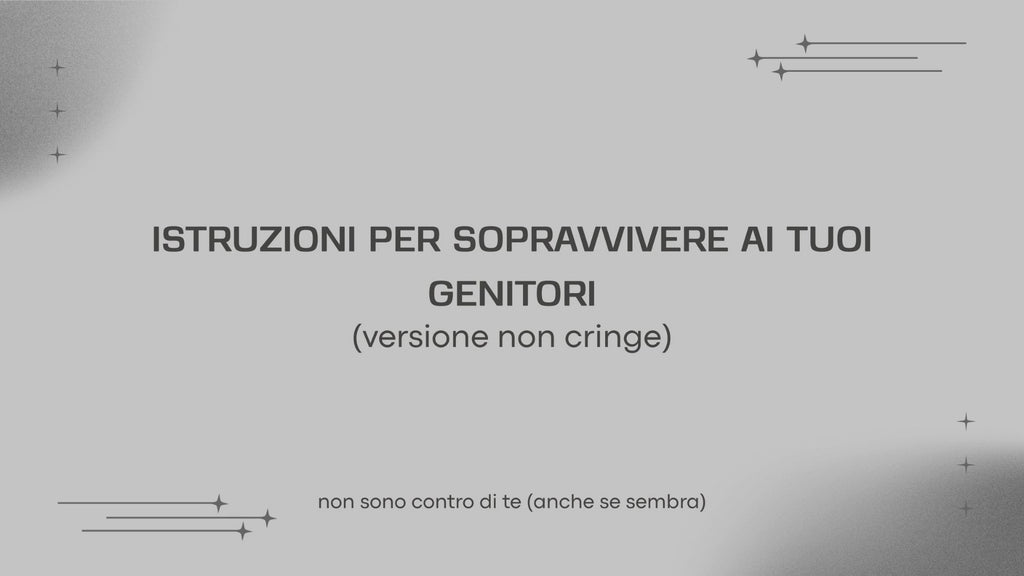 AIUTO!  i miei genitori non mi capiscono