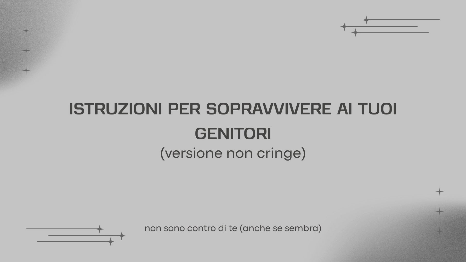 AIUTO!  i miei genitori non mi capiscono